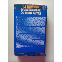 Le bonheur d'une manière ou d'une autre
