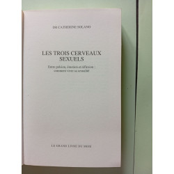 Les trois cerveaux sexuels