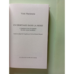 Un ermitage dans la neige : L'itinéraire d'une Occidentale devenue...