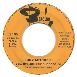 C'est Un Rocker / Bye Bye Johnny B. Goode