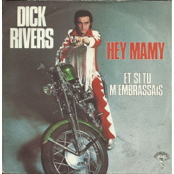 Hey Mamy / Et Si Tu M'Embrassais