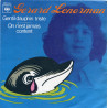 Gentil Dauphin Triste / On N'est Jamais Content