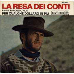 La Resa Dei Conti (Bande Sonore Du Film Per Qualche Dollaro In Piu)