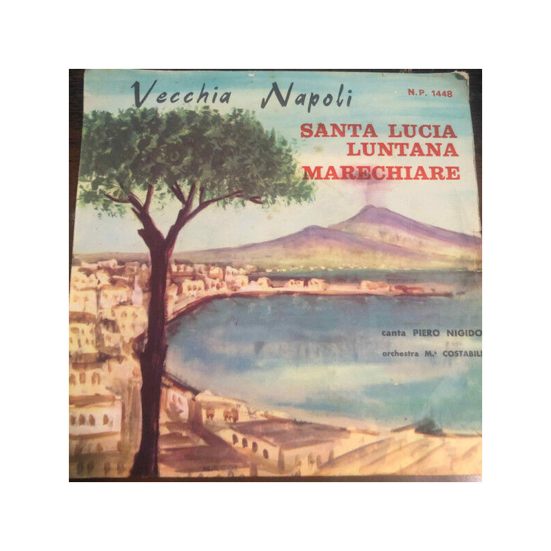 Santa Lucia Luntana / Marechiare