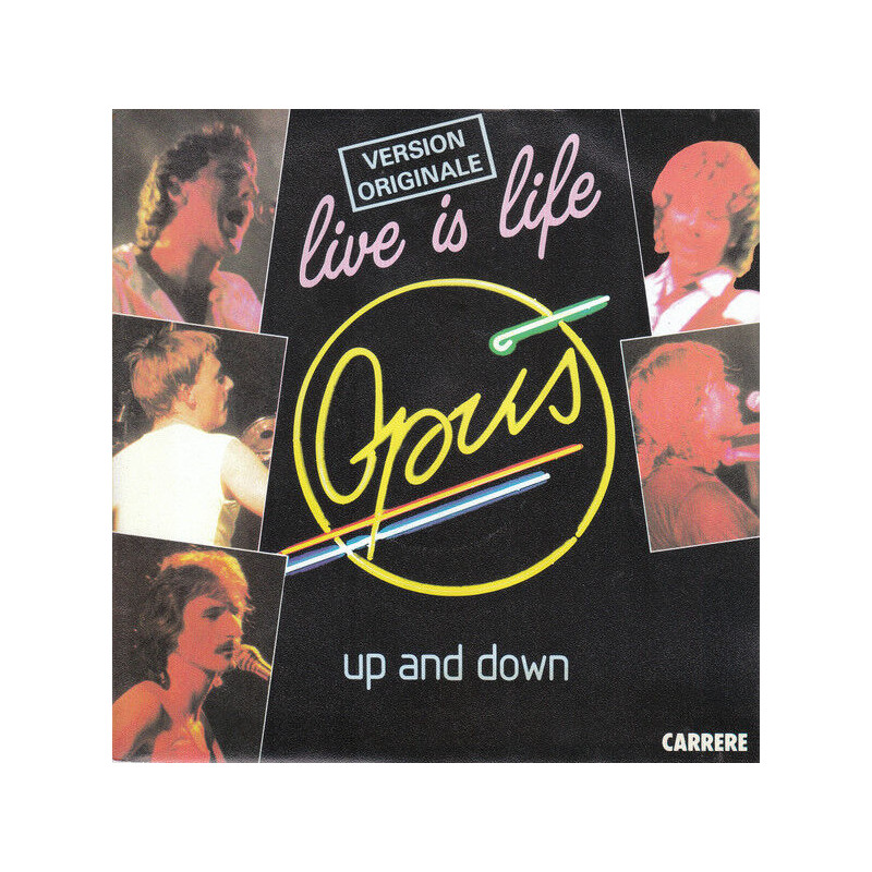 Live Is Life / Up And Down