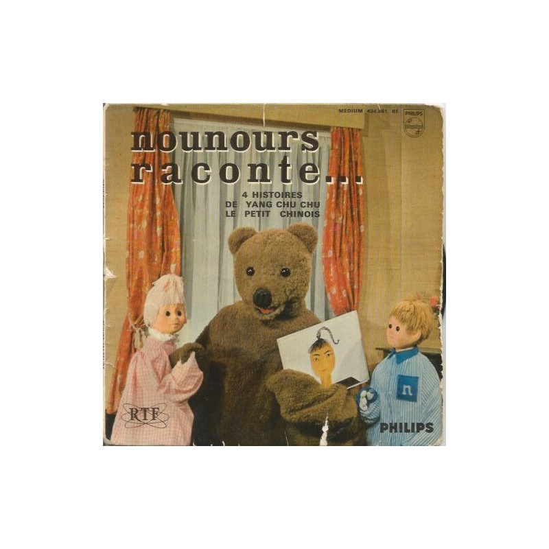 Nounours Raconte... 4 Histoires De Yang Chu Chu Le Petit Chinois