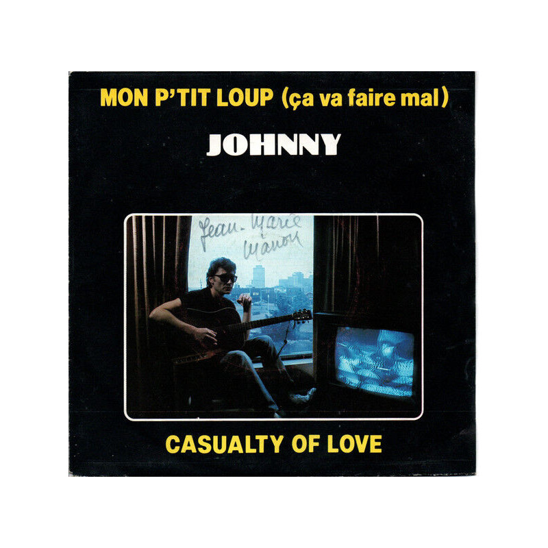 Mon P'tit Loup (Ça Va Faire Mal) / Casualty Of Love