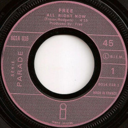 All Right Now B/w Mouthful Of Grass