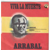 Viva La Muerte (Bande Originale Du Film De Arrabal)