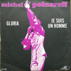 Gloria / Je Suis Un Homme