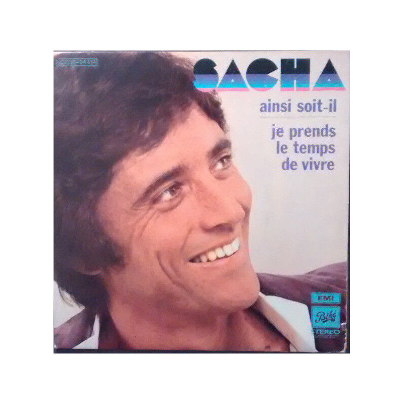 Ainsi Soit-il / Je Prends Le Temps De Vivre