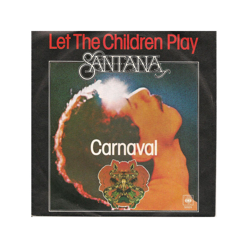 Let The Children Play / Carnaval