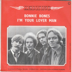 Bonie Bones / I'm Your Lover Man