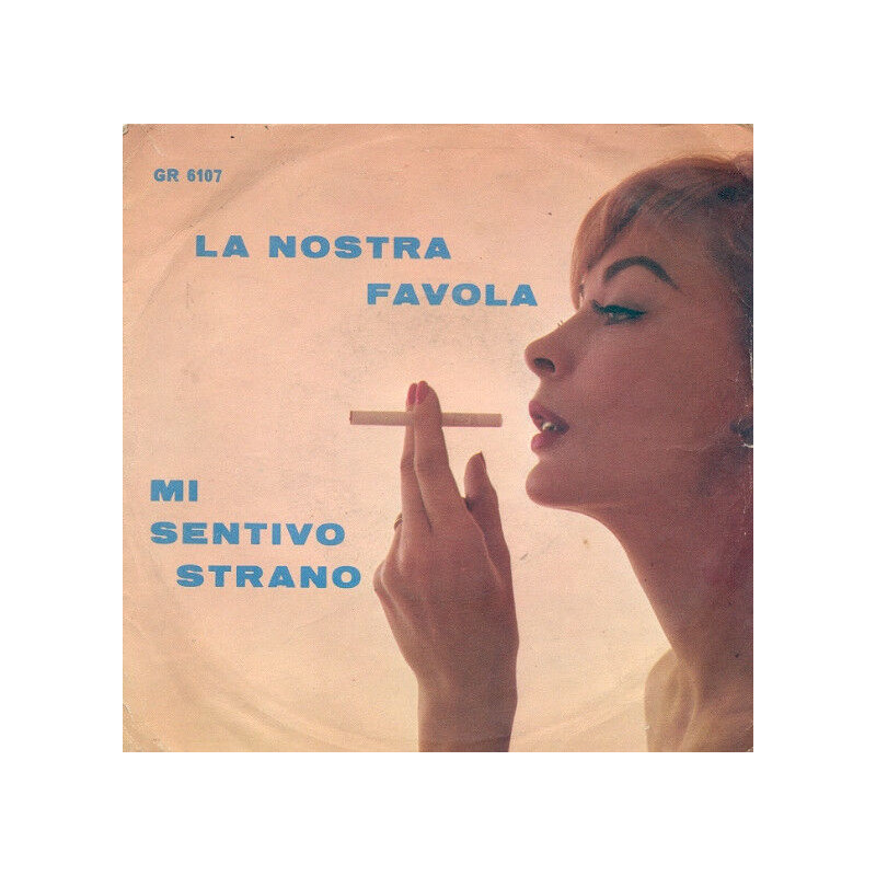 La Nostra Favola / Mi Sentivo Strano