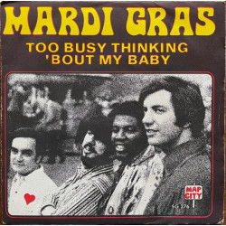 Too Busy Thinking 'Bout My Baby