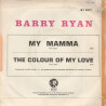 My Mama / The Colour Of My Love