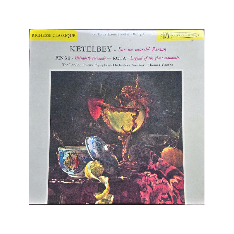 Sur Un Marché Persan / Elisabeth Sérénade / Legends Of The Glass...