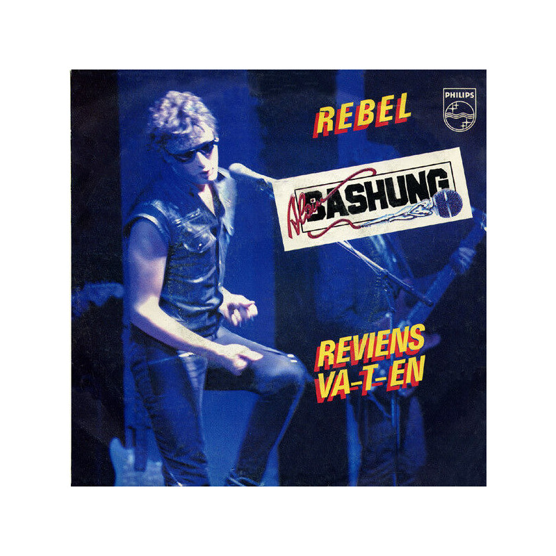 Rebel / Reviens Va-T-En