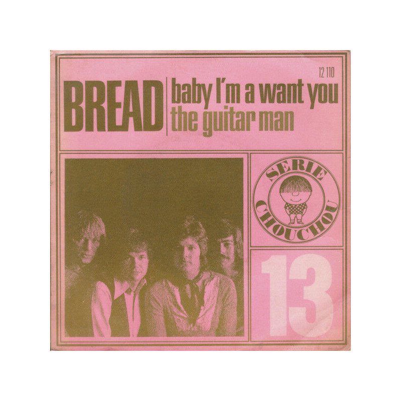 Baby I'm A Want You / The Guitar Man