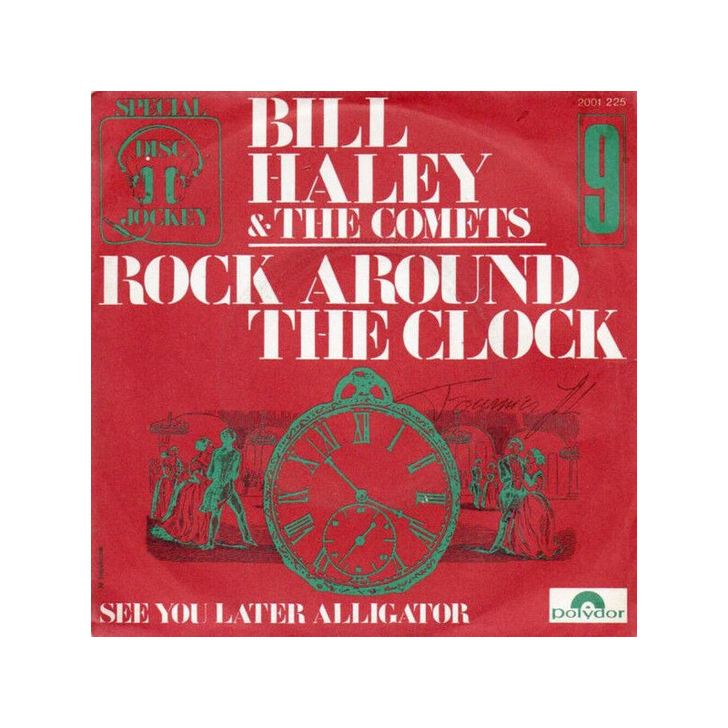 Rock Around The Clock / See You Later Alligator