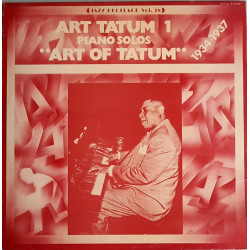 Art Tatum 1 Piano Solos "Art Of Tatum" 1934-1937