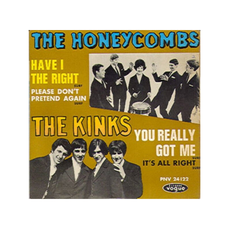 Have I The Right ? / Please Don't Pretend Again / You Really Got...