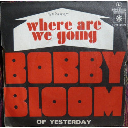 Where Are We Going / Of Yesterday