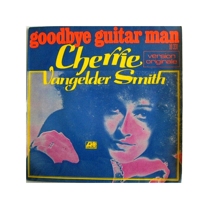 Goodbye Guitar Man (Version Originale) / A Day Will Come