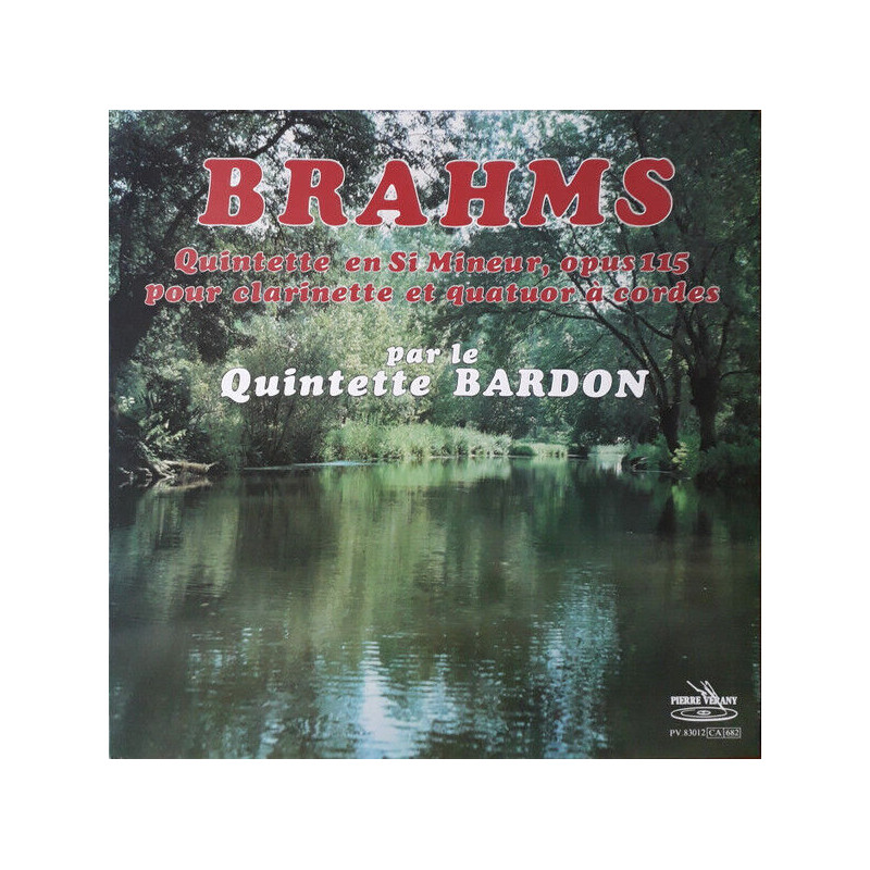 Quintette En Si Mineur Opus 115 Pour Clarinette Et Quatuor À Cordes