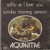 Softly As I Love You / Sunday Morning Samson