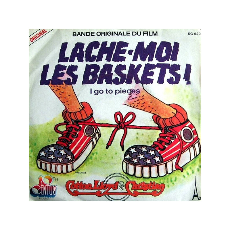 Lache-Moi Les Baskets! (Bande Originale Du Film) (I Go To Pieces)