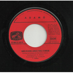 Les Belles Dames / Nous N'Avons Jamais Parlé D'Amour