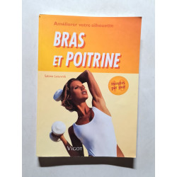 Bras et poitrine