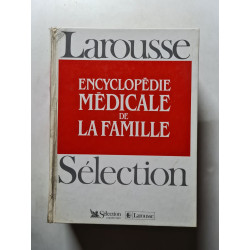 Encyclopédie médicale de la famille