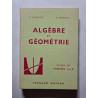 Algèbre et Géométrie