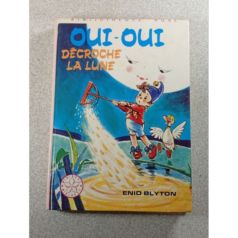 Oui-Oui décroche la lune