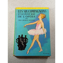 Les Six Compagnons et le petit rat de l'opéra