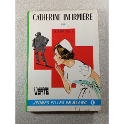 Catherine infirmière