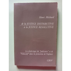 De la justice distributive à la justice resolutive