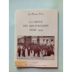 La Grève des Boutonniers Meru 1909