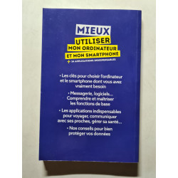 Mieux utiliser mon ordinateur et mon smartphone