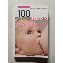 100 réflexes allaitement