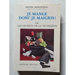 Je mange donc je maigris