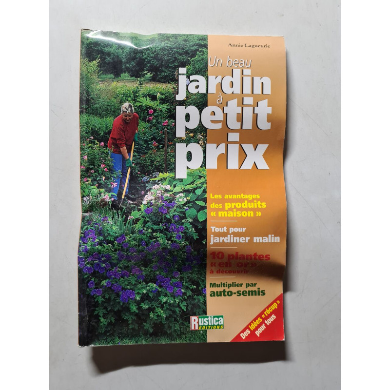 Un beau jardin à petit prix