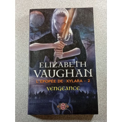 Vengeance L'épopée de xylara 2