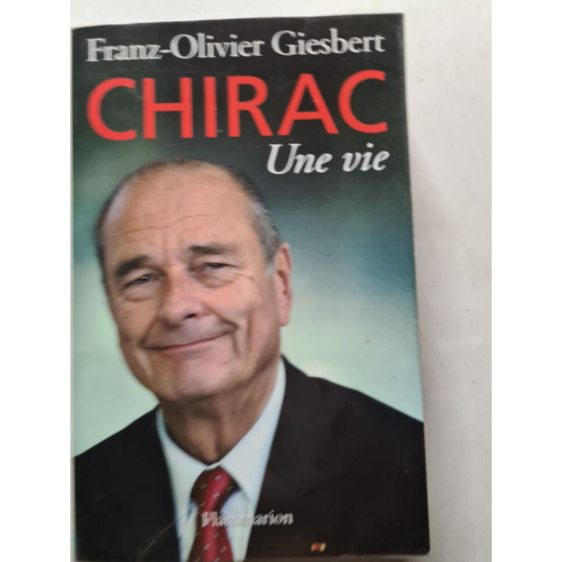 Jacques Chirac une vie