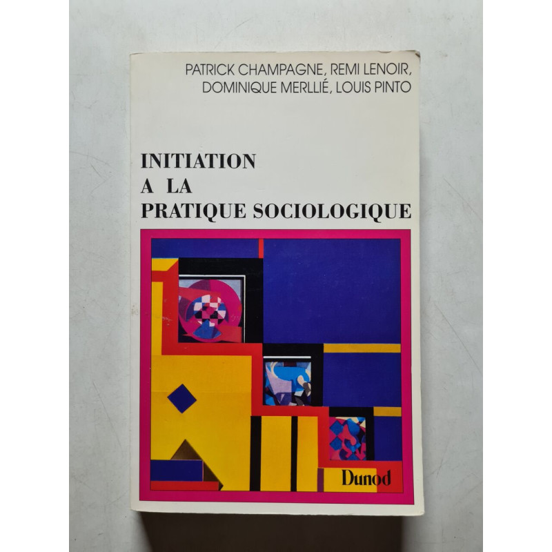 Initiation à la pratique sociologique