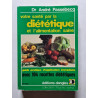 Votre santé par la diététique et l'alimentation saine