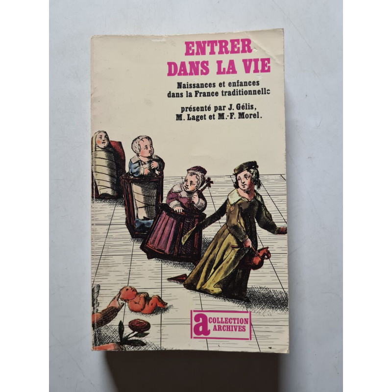 Entrer dans la vie