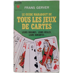 Le guide marabout de tous les jeux de cartes